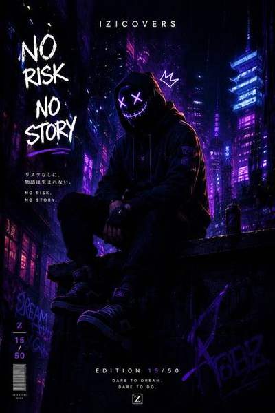 No Risk No Story